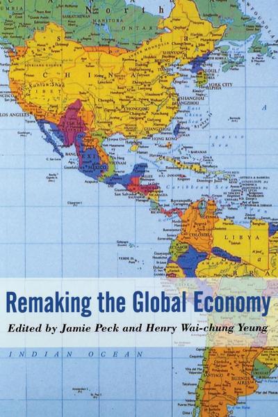 Remaking the Global Economy