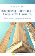 Manuale di Counseling e Consulenza Filosofica