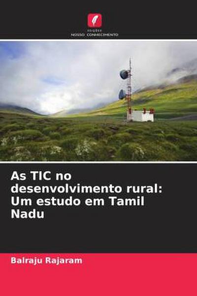 As TIC no desenvolvimento rural: Um estudo em Tamil Nadu