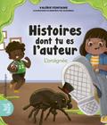 Histoires dont tu es l’auteur - L’araignée