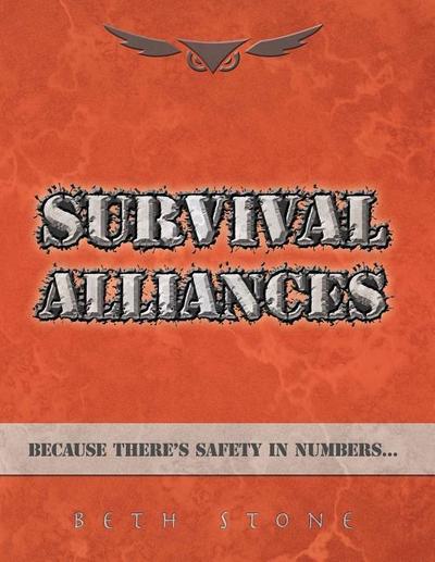 Survival Alliances: Because There’s Safety In Numbers