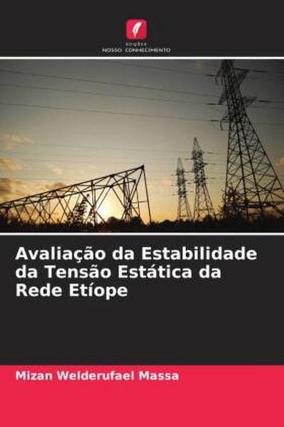 Avaliação da Estabilidade da Tensão Estática da Rede Etíope