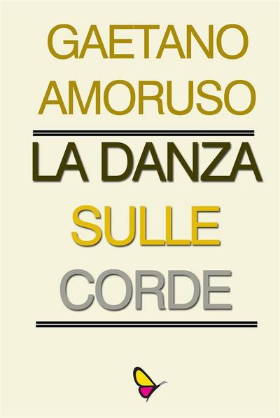 La danza sulle corde