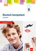 Deutsch kompetent 9. Ausgabe Sachsen, Sachsen-Anha
