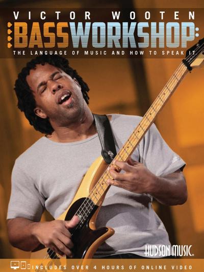 Wooten, V: Victor Wooten Bass Workshop: The Language of Musi