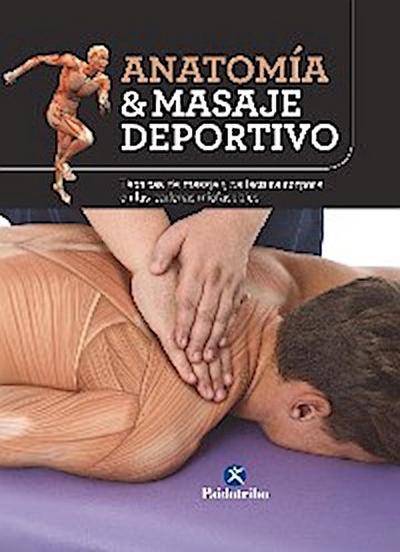 Anatomía & masaje deportivo