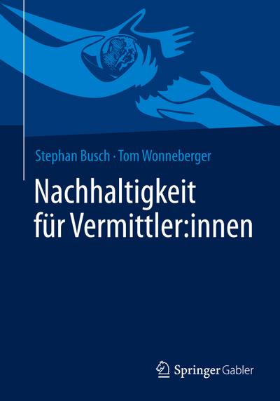 Nachhaltigkeit für Vermittler:innen