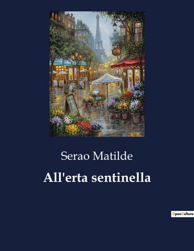 All’erta sentinella