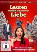 Lauren und die Geister der Liebe - Eine total romantische Weihnachtsgeschichte
