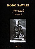 An Dich: Zen-Sprüche