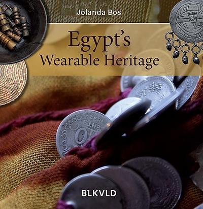 Egypt’s Wearable Heritage