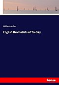 English Dramatists of To-Day