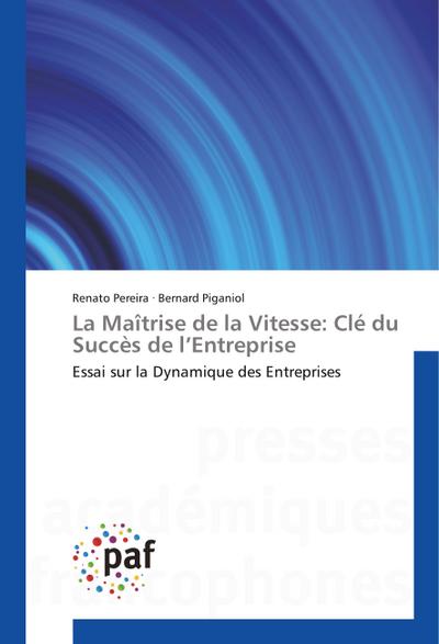 La Maîtrise de la Vitesse: Clé du Succès de l’Entreprise