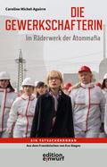 Die Gewerkschafterin
