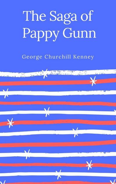 The Saga of Pappy Gunn