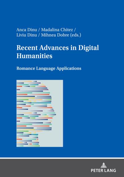 Recent Advances in Digital Humanities