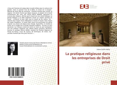 La pratique religieuse dans les entreprises de Droit privé - Fabien Duffit-Dalloz