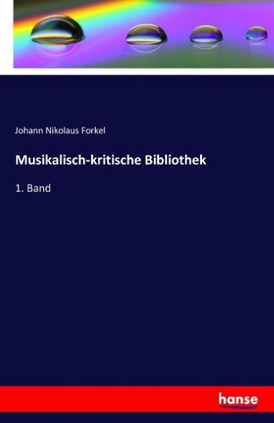 Musikalisch-kritische Bibliothek