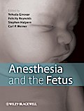 Anesthesia and the Fetus