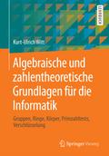Algebraische und zahlentheoretische Grundlagen für