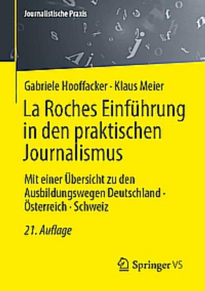 La Roches Einführung in den praktischen Journalismus