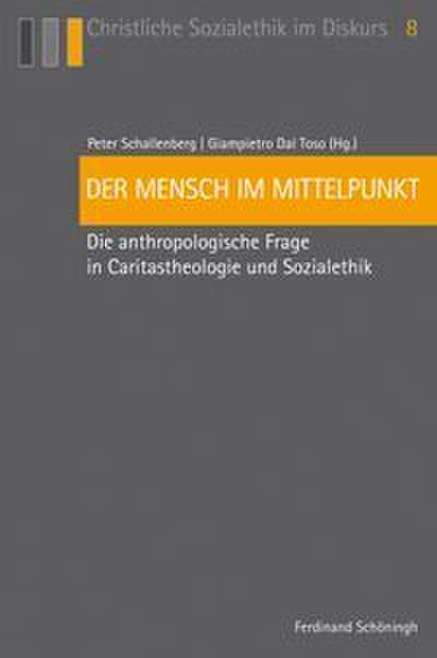 Der Mensch im Mittelpunkt