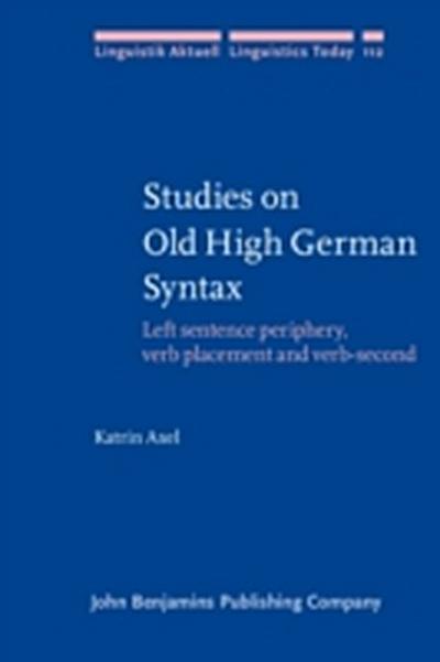 Studies on Old High German Syntax