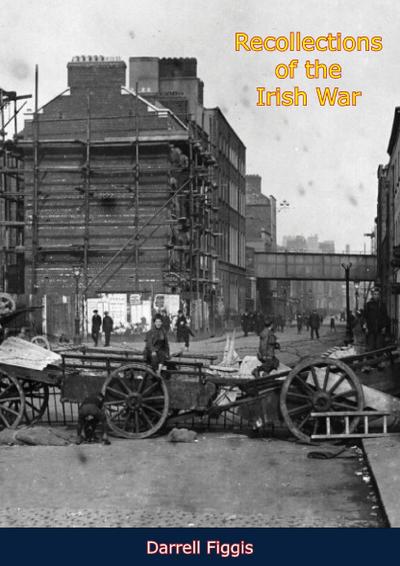 Recollections of the Irish War