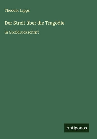 Der Streit über die Tragödie