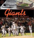 Giants Past & Present