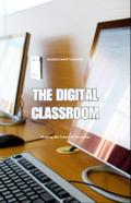 The Digital Classroom