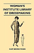Woman’s Institute Library of Dressmaking - Tailored Garments