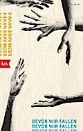 Bevor wir fallen