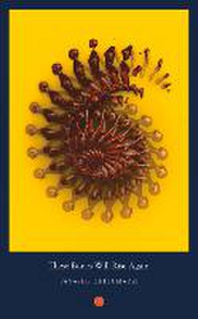 These Bones Will Rise Again