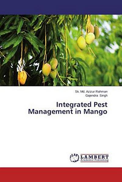 Integrated Pest Management in Mango