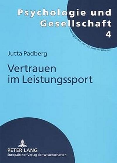 Padberg, J: Vertrauen im Leistungssport