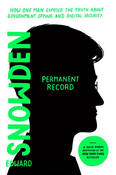 Permanent Record (Young Readers Edition)