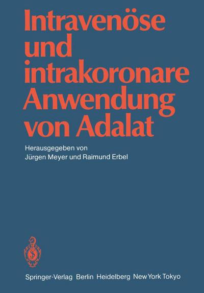 Intravenöse und intrakoronare Anwendung von Adalat