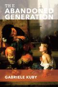 Abandoned Generation