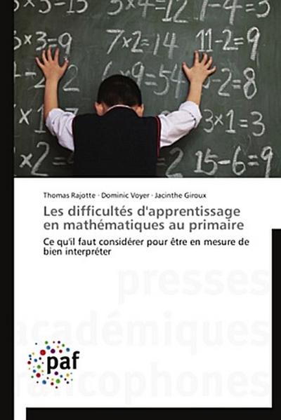Les difficultés d’apprentissage en mathématiques au primaire