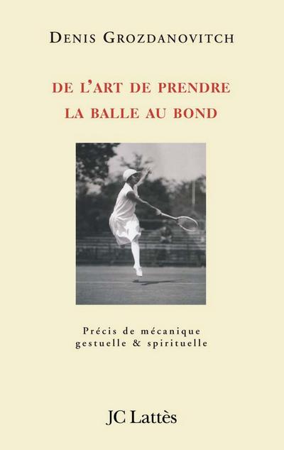 De l’art de prendre la balle au bond