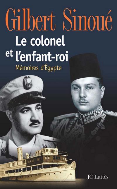 Le colonel et l’enfant-roi