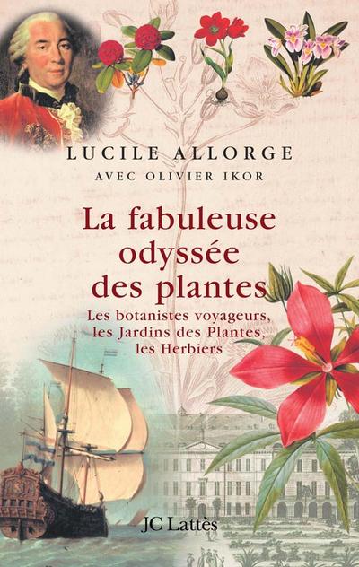 La fabuleuse odyssée des plantes