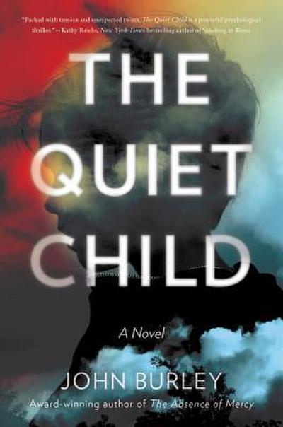 Quiet Child, The