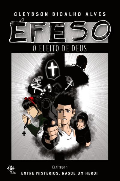 Éfeso, o eleito de Deus