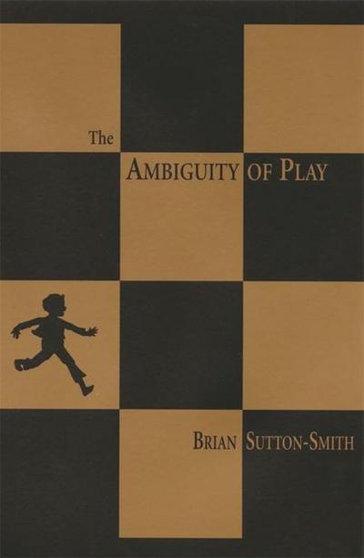 The Ambiguity of Play