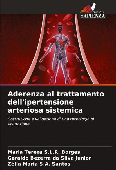 Aderenza al trattamento dell’ipertensione arteriosa sistemica