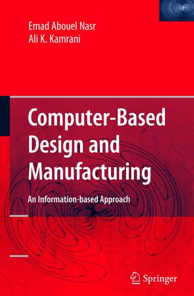 Computer Based Design and Manufacturing