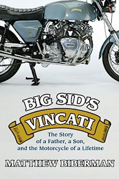 Big Sid’s Vincati