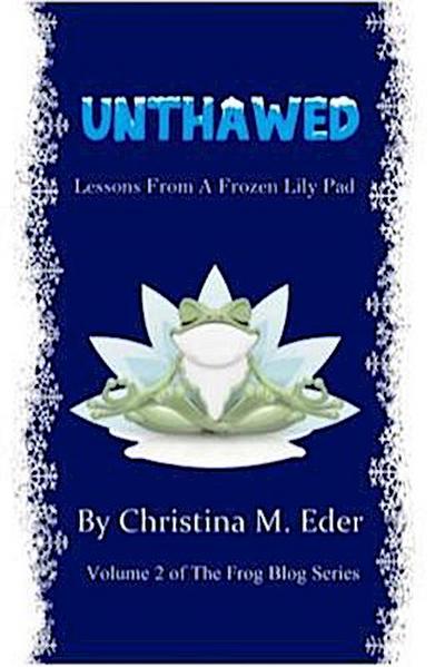 UNTHAWED